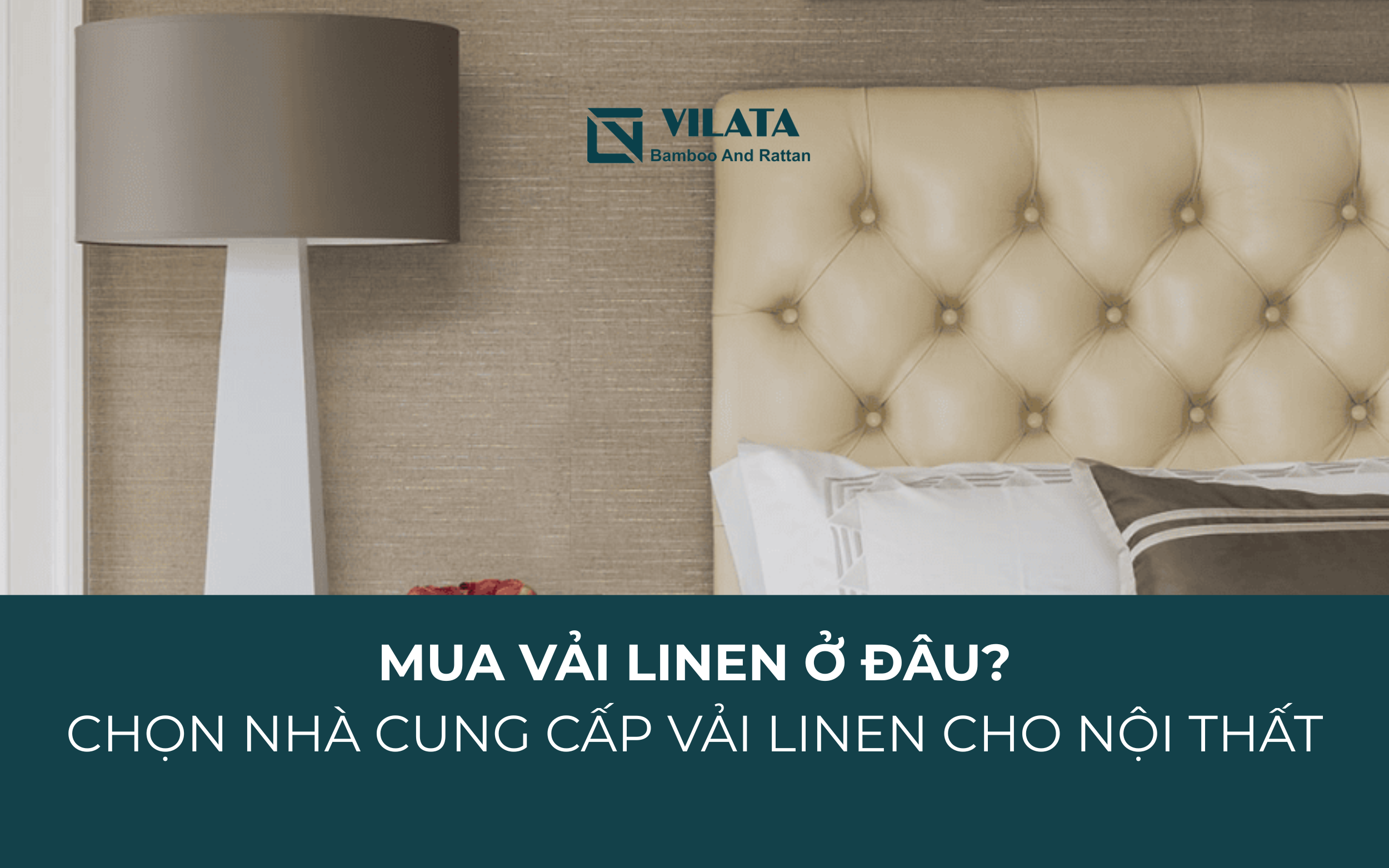 Mua vải Linen ở đâu? Cách chọn nhà cung cấp